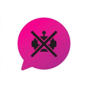 Chat bubble rejecting generic robot communication